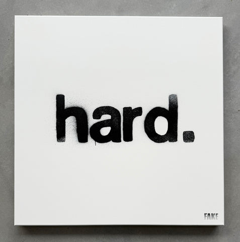 Hard. (Artist Proof)